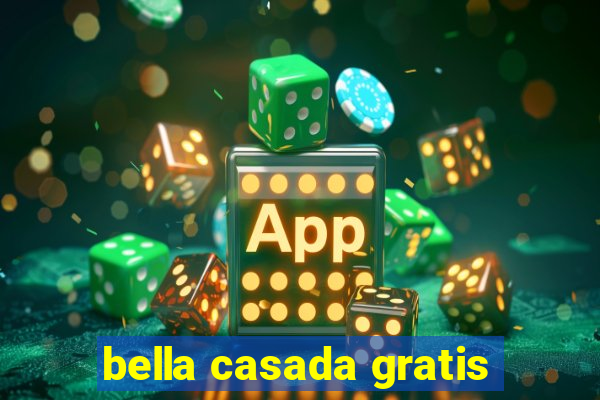 bella casada gratis